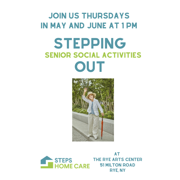 Join us for STEPPING Out Senior Social Activities in Westchester